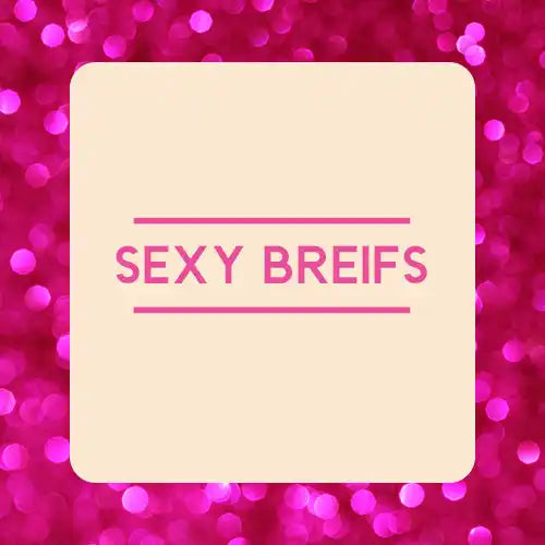 Text saying ’SEXY BREIFS’ in pink letters on a light-colored square background.